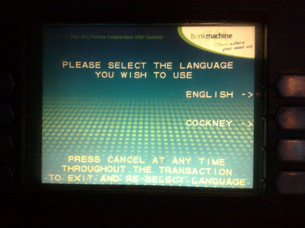 1Cockney_cashpoint_select_language+